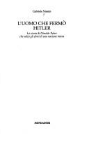 Cover of: L' uomo che fermò Hitler by Gabriel M. Nissim