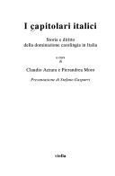 Cover of: I capitolari italici by a cura di Claudio Azzara, Pierandrea Moro ; presentazione di Stefano Gasparri.
