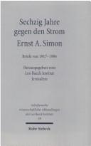 Cover of: Sechzig Jahre gegen den Strom: Briefe von 1917-1984