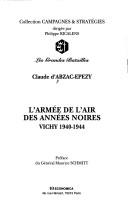 Cover of: L' Armée de l'air des années noires: Vichy, 1940-1944