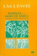 Cover of: Peoples of the Horn of Africa by Lewis, I. M.