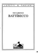 Cover of: Battibecco by Nico Orengo