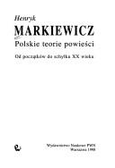 Cover of: Polskie teorie powieści by Henryk Markiewicz