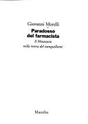 Cover of: Paradosso del farmacista by Giovanni Morelli