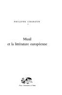 Cover of: Musil et la littérature européenne by Philippe Chardin