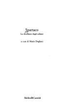 Cover of: Spartaco by a cura di Mario Dogliani.