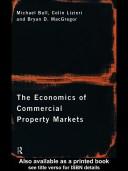 The economics of commercial property markets by Michael Ball