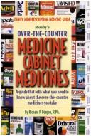 Cover of: Mosby's over-the-counter medicine cabinet medicines by Richard P. Donjon