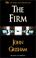 Cover of: The Firm (John Grishham)