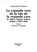 Cover of: La segunda cara de la isla de la segunda cara de Albert Vigoleis Thelen by Germà García i Boned