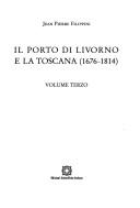 Cover of: Il porto di Livorno e la Toscana (1676-1814)