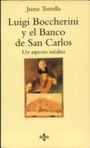 Cover of: Luigi Boccherini y el Banco de San Carlos by Jaime Tortella