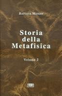 Cover of: Storia della metafisica