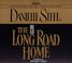 Cover of: The Long Road Home