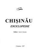Cover of: Chișinău: enciclopedie