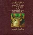 Cover of: Treasures from my utmost for His highest