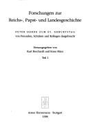 Cover of: Forschungen zur Reichs-, Papst- und Landesgeschichte by herausgegeben von Karl Borchardt und Enno Bünz.