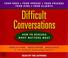 Cover of: Difficult Conversations