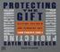 Cover of: Protecting the Gift