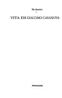 Cover of: Vita di Giacomo Casanova by Elio Bartolini