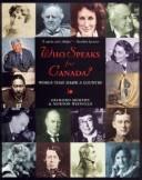 Cover of: Who speaks for Canada?: words that shape a country