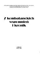 Cover of: Z kombatanckich wspomnień i kronik by Jerzy Daniel