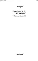 Cover of: San Marco per sempre: una storia mai raccontata