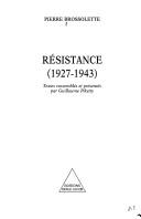 Cover of: Résistance (1927-1943)