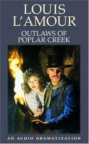 Cover of: Outlaws of Poplar Creek: A Chick Bowdrie Story (Louis L'Amour)