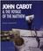 Cover of: John Cabot & the voyage of the Matthew