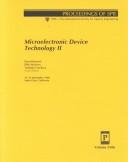 Cover of: Microelectronic device technology II: 23-24 September, 1998, Santa Clara, California