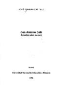 Cover of: Con Antonio Gala: estudios sobre su obra