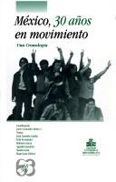 Cover of: México, 30 años en movimiento