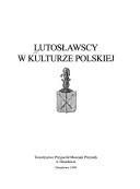Cover of: Lutosławscy w kulturze polskiej by [redakcja Bogdan Klukowski].