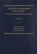 Cover of: Patients, psychiatrists, and lawyers by Raymond L. Spring