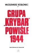 Cover of: Grupa "Krybar" Powiśle 1944