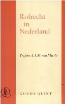 Cover of: Rolrecht in Nederland