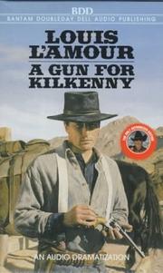 Cover of: A Gun for Kilkenny by 