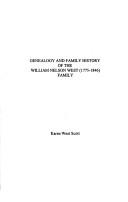 Cover of: Genealogy and family history of the William Nelson West (1775-1846) family