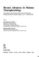 Recent advances in human neurophysiology by International Evoked Potentials Symposium (6th 1998 Okazaki, Japan)