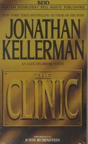 Cover of: The Clinic (Jonathan Kellerman) by Jonathan Kellerman