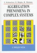 Cover of: Aggregation phenomena in complex systems