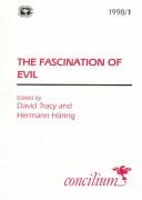 Cover of: The fascination of evil