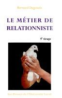 Cover of: Le métier de relationniste