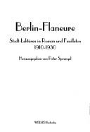Cover of: Berlin-Flaneure: Stadt-Lektüren in Roman und Feuilleton 1910-1930