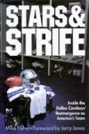 Cover of: Stars & strife: inside the Dallas Cowboys' reemergence as America's team