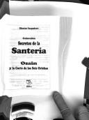 Cover of: Osain y la corte de los seis orishas by Héctor Izaguirre