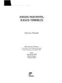 Cover of: Juegos inocentes, juegos terribles by Graciela I. Scheines