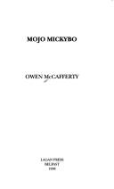 Mojo Mickybo by Owen McCafferty