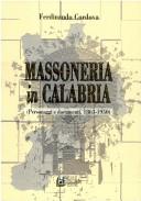 Cover of: Massoneria in Calabria by Ferdinando Cordova
